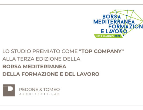 Lo Studio Pedone&Tomeo riconosciuto tra le Top Company alla Borsa Mediterranea della Formazione e del Lavoro 2022